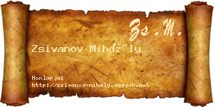 Zsivanov Mihály névjegykártya